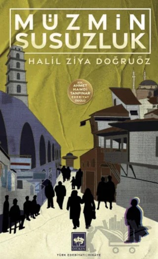 Müzmin Susuzluk – Halil Ziya Doğruöz – Ötüken Neşriyat kitap kapağı