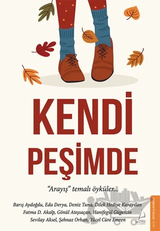Kendi Peşimde – Kolektif – Destek Yayınları kitap kapağı