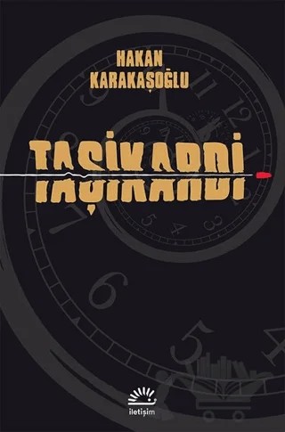 Taşikardi – Hakan Karakaşoğlu – İletişim Yayınevi kitap kapağı