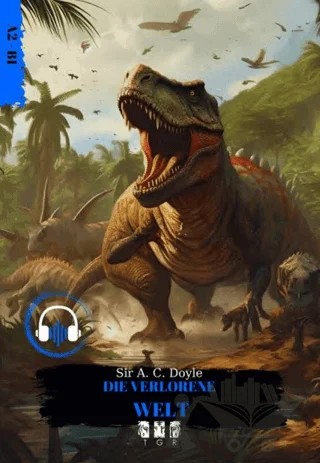 Die Verlorene Welt – Sir Arthur Conan Doyle – TGR Yayıncılık kitap kapağı