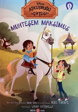 Atkuyruğu Çiftliği 1 - Muhteşem Maksimus – Kiki Thorpe – Beta Kids kitap kapağı
