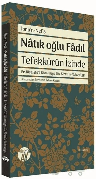 Natık Oğlu Fadıl – İbnü’n Nefis – Büyüyen Ay Yayınları kitap kapağı