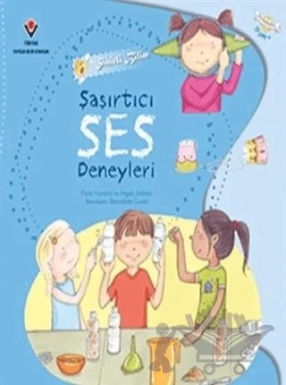 Sihirli Bilim - Şaşırtıcı Ses Deneyleri – Angels Jimenez, Paula Navarro – TÜBİTAK Yayınları kitap kapağı
