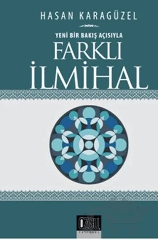 Farklı İlmihal – Hasan Karagüzel – Özgü Yayıncılık kitap kapağı