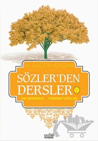 Sözler'den Dersler - 5 – Alaaddin Başar – Zafer Yayınları kitap kapağı