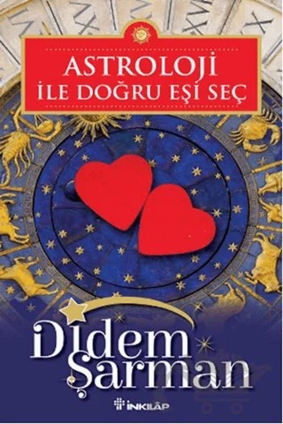 Astroloji ile Doğru Eşi Seç – Didem Şarman – İnkılap Kitabevi kitap kapağı