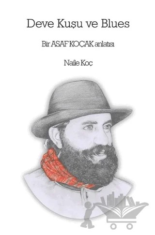 Deve Kuşu ve Blues – Naile Koç – Liman Yayınevi kitap kapağı
