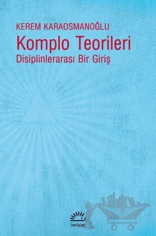 Komplo Teorileri – Kerem Karaosmanoğlu – İletişim Yayınevi kitap kapağı