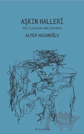Aşkın Halleri – Alper Hasanoğlu – Pinhan Yayıncılık kitap kapağı