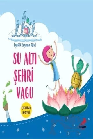 Su Altı Şehri Vagu - İbi Öykülü Boyama Dizisi – Sinan Ölmez – Erdem Çocuk kitap kapağı