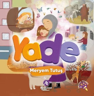 Yade – Meryem Tutuş – Mim Çocuk Akademi kitap kapağı