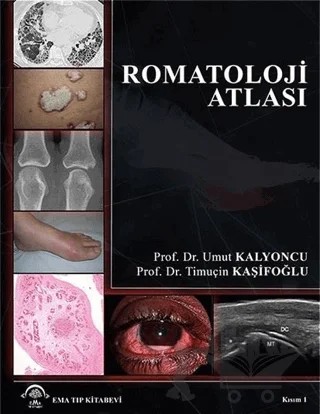 Romatoloji Atlası – Timuçin Kaşifoğlu, Umut Kalyoncu – EMA Tıp Kitabevi kitap kapağı