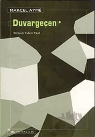 Duvargeçen – Marcel Ayme – Sel Yayıncılık kitap kapağı