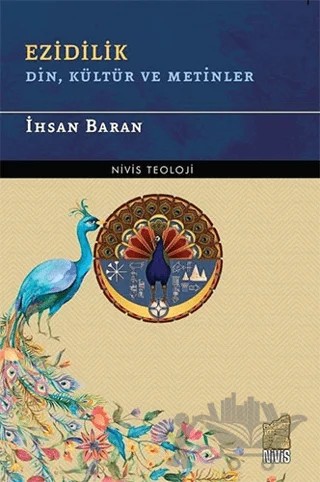Ezidilik – İhsan Baran – Nivis Yayınları kitap kapağı