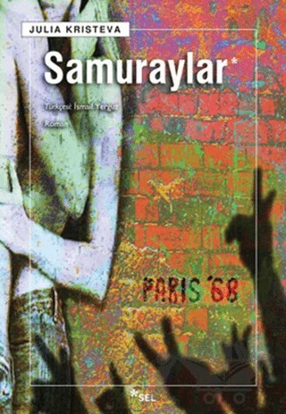 Samuraylar – Julia Kristeva – Sel Yayıncılık kitap kapağı