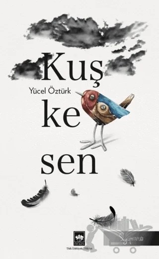 Kuşkesen – Yücel Öztürk – Ötüken Neşriyat kitap kapağı
