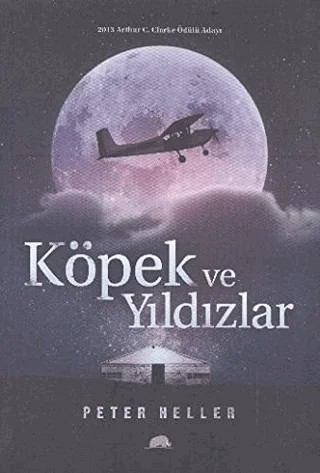 Köpek ve Yıldızlar – Peter Heller – Kolektif Kitap kitap kapağı