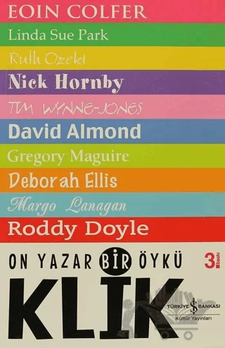 Klik - On Yazar Bir Öykü – Nick Hornby – İş Bankası Kültür Yayınları kitap kapağı