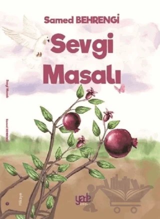 Sevgi Masalı – Samed Behrengi – Yade Kitap kitap kapağı