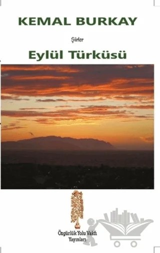 Eylül Türküsü – Kemal Burkay – Özgürlük Yolu Vakfı Yayınları kitap kapağı