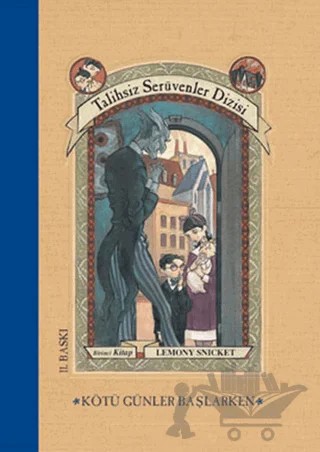 Kötü Günler Başlarken – Lemony Snicket – Doğan Egmont Yayıncılık kitap kapağı