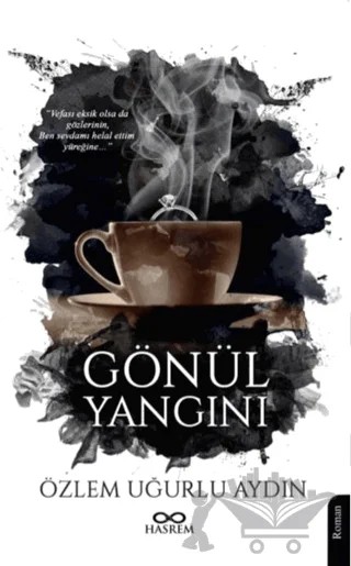 Gönül Yangını – Özlem Uğurlu Aydın – Hasrem Yayınları kitap kapağı