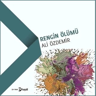 Rengin Ölümü – Ali Özdemir – Hayal Yayınları kitap kapağı