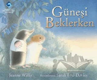 Güneşi Beklerken – Jeanne Willis – Boğaziçi Üniversitesi Yayınevi kitap kapağı
