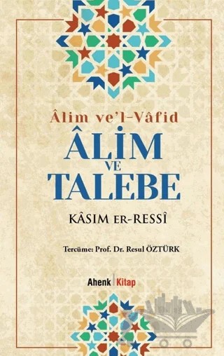Alim ve Talebe – Kasım er-Ressi – Ahenk Kitap kitap kapağı
