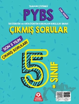 5. Sınıf PYBS Son 5 Yılın Çıkmış Soruları Tamamı Çözümlü – Kolektif – Örnek Akademi kitap kapağı