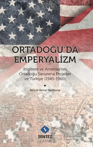 Ortadoğu'da Emperyalizm – Behçet Kemal Yeşilbursa – Sentez Yayınları kitap kapağı