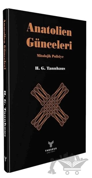 Anatolien Günceleri – H. G. Tannhaus – Theseus Yayınevi kitap kapağı