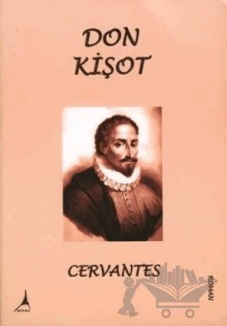Don Kişot – Miguel de Cervantes Saavedra – Alter Yayıncılık kitap kapağı