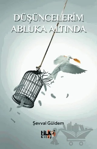 Düşüncelerim Abluka Altında – Şevval Güldem – Tilki Kitap kitap kapağı