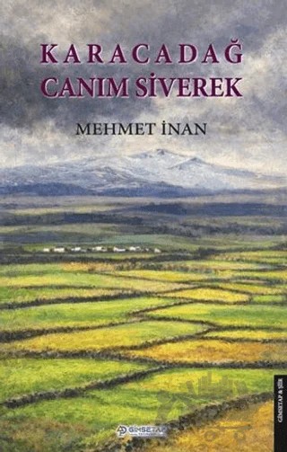 Karacadağ Canım Siverek – Mehmet İnan – Gimsetap Yayınları kitap kapağı