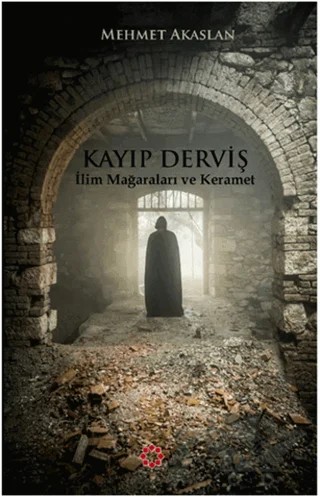 Kayıp Derviş – Mehmet Akaslan – Yakın Plan Yayınları kitap kapağı