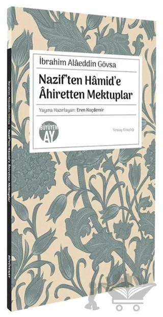 Nazif’ten Hamid’e Ahiretten Mektuplar – İbrahim Alaeddin Gövsa – Büyüyen Ay Yayınları kitap kapağı