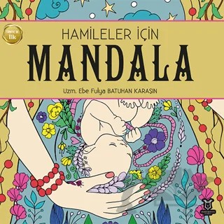 Hamileler için Mandala – Fulya Batuhan Karaşı – Akademisyen Kitabevi kitap kapağı