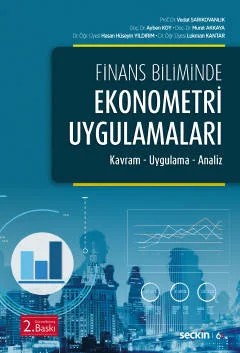 Finans BilimindeEkonometri Uygulamaları Kavram – Uygulama – Analiz – Vedat Sarıkovanlık, Ayben Koy, Murat Akkaya, Hasan Hüseyin – Seçkin Yayıncılık kitap kapağı
