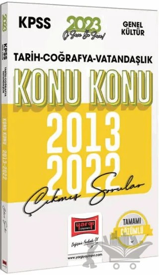 2023 KPSS Genel Kültür (Tarih-Coğrafya-Vatandaşlık) 2013-2022 Konu Konu Çıkmış Sorular ve Çözümleri – Kolektif – Yargı Yayınevi kitap kapağı