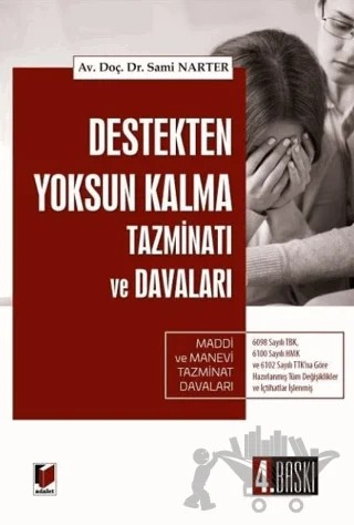 Destekten Yoksun Kalma Tazminatı ve Davaları – Sami Narter – Adalet Yayınevi kitap kapağı