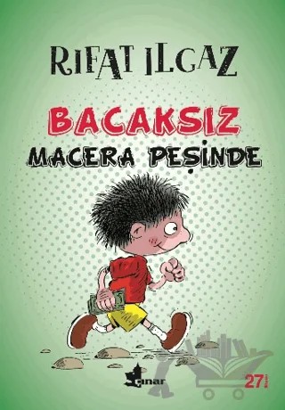 Bacaksız Macera Peşinde – Rıfat Ilgaz – Çınar Yayınları kitap kapağı