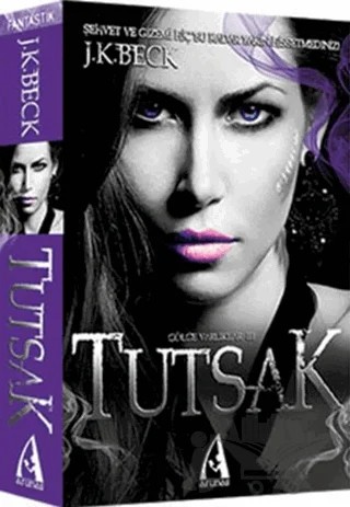 Tutsak – J. K. Beck – Arunas Yayıncılık kitap kapağı