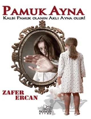 Pamuk Ayna – Zafer Ercan – Nemesis Kitap kitap kapağı
