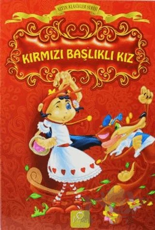 Kırmızı Başlıklı Kız – Kolektif – Vişne Çocuk kitap kapağı
