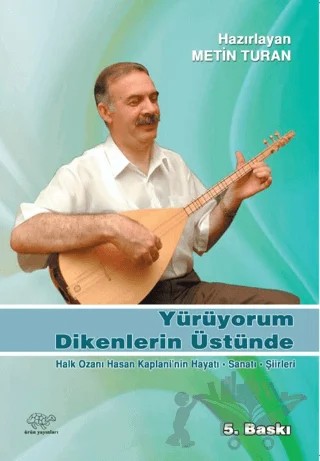 Yürüyorum Dikenlerin Üstünde – Hasan Kaplani – Ürün Yayınları kitap kapağı