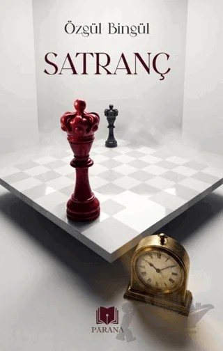 Satranç – Özgül Bingül – Parana Yayınları kitap kapağı