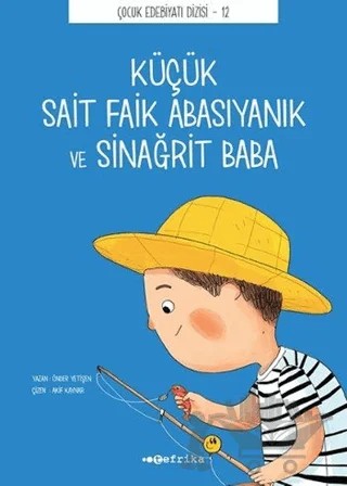 Küçük Sait Faik Abasıyanık ve Sinağrit Baba – Önder Yetişen – Tefrika Yayınları kitap kapağı
