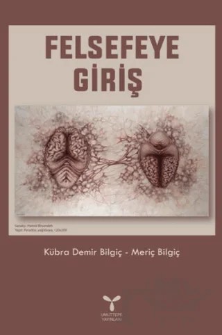 Felsefeye Giriş – Kübra Demir Bilgiç, Meriç Bilgiç – Umuttepe Yayınları kitap kapağı