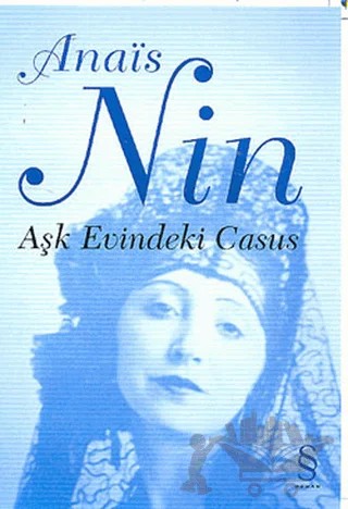 Aşk Evindeki Casus – Anais Nin – Everest Yayınları kitap kapağı